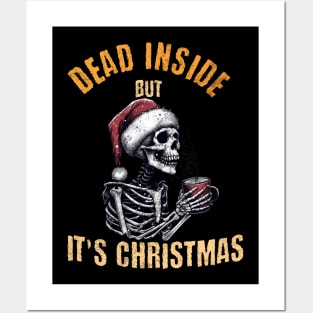 Dead Inside But Its Christmas Posters and Art